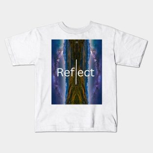 Reflect Yourself Kids T-Shirt